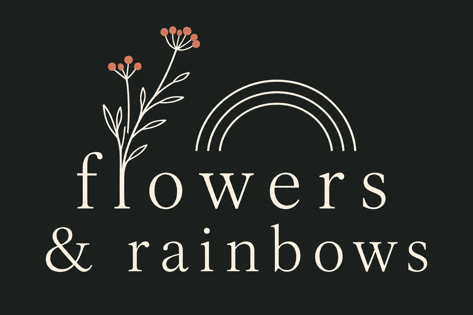flowers & rainbows